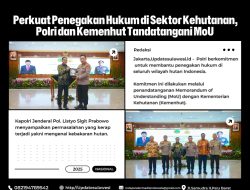 Perkuat Penegakan Hukum di Sektor Kehutanan,Polri dan Kemenhut Tandatangani MoU