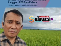 Ariesto : Penerbitan IPR di Parimo Langgar LP2B Bisa Pidana