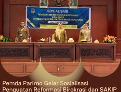 Pemda Parimo Gelar Sosialisasi Penguatan Reformasi Birokrasi dan SAKIP