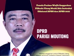 Pemda Parimo Wajib Anggarkan Pilkada Ulang Meski Ada Instruksi Efisiensi APBN dan APBD 2025