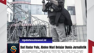 Dari Radar Palu,Abdee Mari Belajar Dunia Jurnalistik