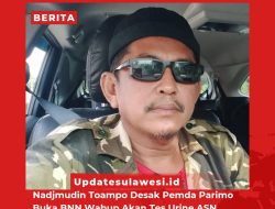 Nadjmudin Toampo Desak Pemda Parimo Buka BNN,Wabup Rencana Tes Urine ASN