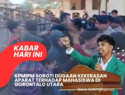 KPMIPM Soroti Dugaan Kekerasan Aparat terhadap Mahasiswa di Gorontalo Utara