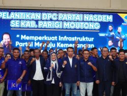 Nilam Sari Lawira Lantik Pengurus NasDem di 14 Kecamatan se – Parigi Moutong