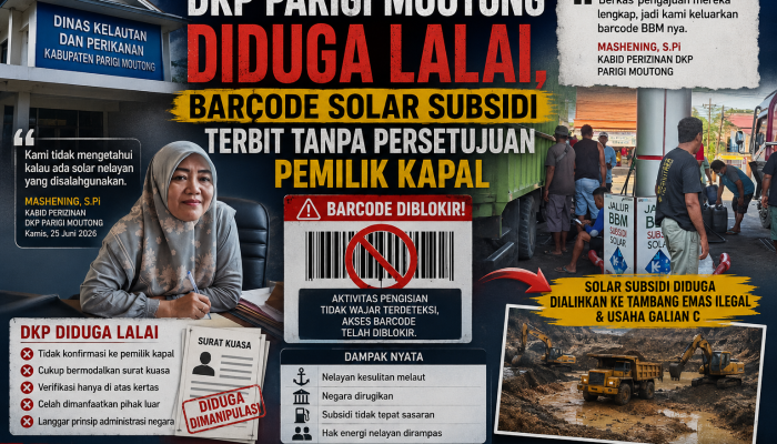 DKP Parigi Moutong Diduga Lalai, Barcode Solar Subsidi Terbit Tanpa Persetujuan Pemilik Kapal